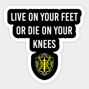 Live on your feet Sticker